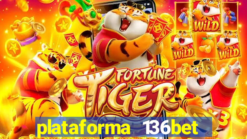 plataforma 136bet paga mesmo